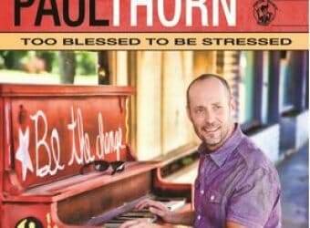 paul-thorn_too-blessed-to-be-stressed