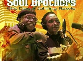 OTIS-CLAY-JOHNNY-RAWLS-Soul-Brothers