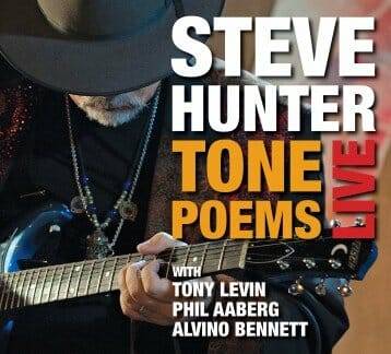 Steve Hunter Tone Poems