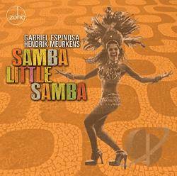 Samba Little Samba Gabriel Espinosa & Hendrik  Meurkens