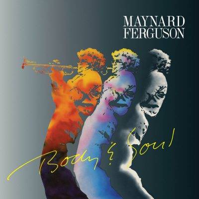 Maynard Ferguson - Body & Soul OV-170