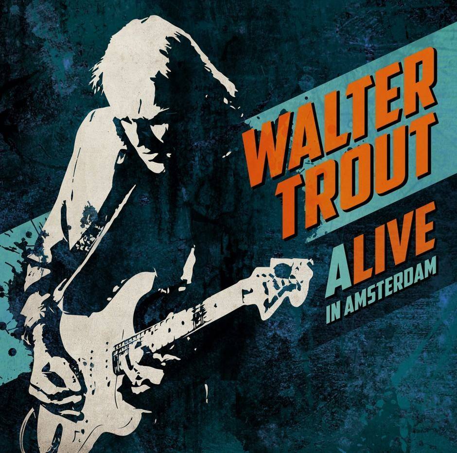 Walter Trout  Alive in Amsterdam