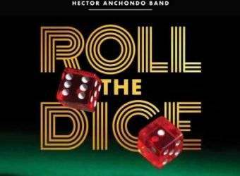 Hector-Anchondo-–-Roll-the-Dice-940x940