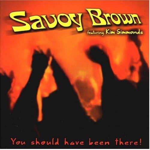 Savoy Brown - You Should Have Been There_enl