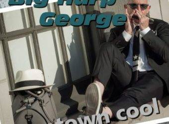 Big+Harp+George+Uptown+Cool