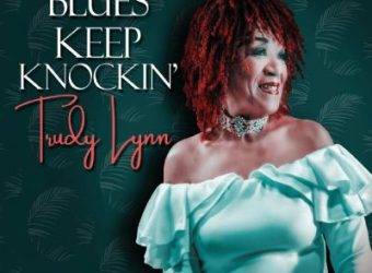 Trudy Lynn Blues Keep Knockin