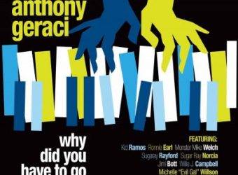 Anthony-Geraci-Why-Did-You-Have-To-Go-Hi-Res-Cover