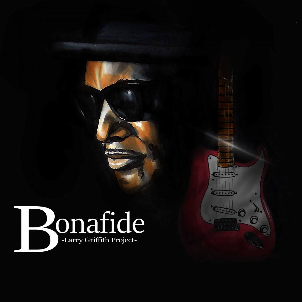 Larry Griffith Bonafide CD Artwork