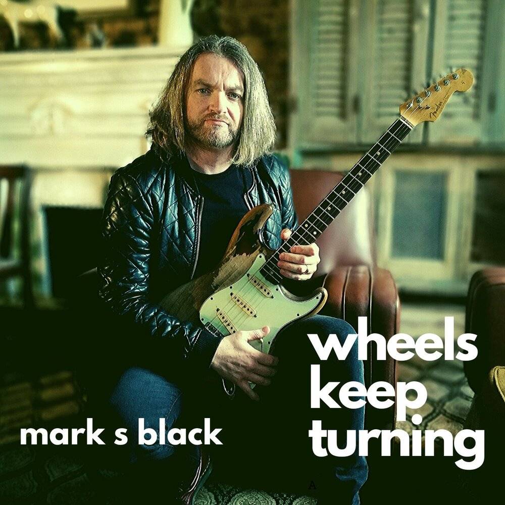 mark+s+black+wheels+keep+turning
