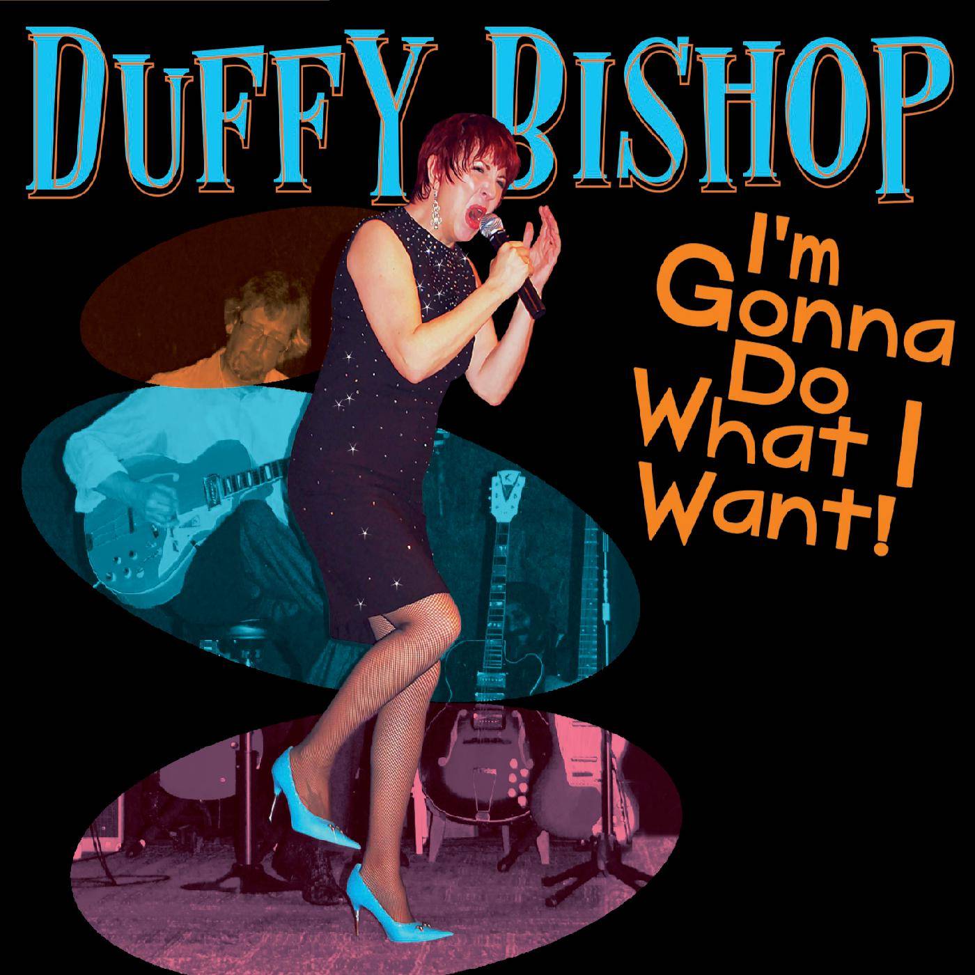 Duffy-Bishop-Im-Gonna-Do-What-I-Want-
