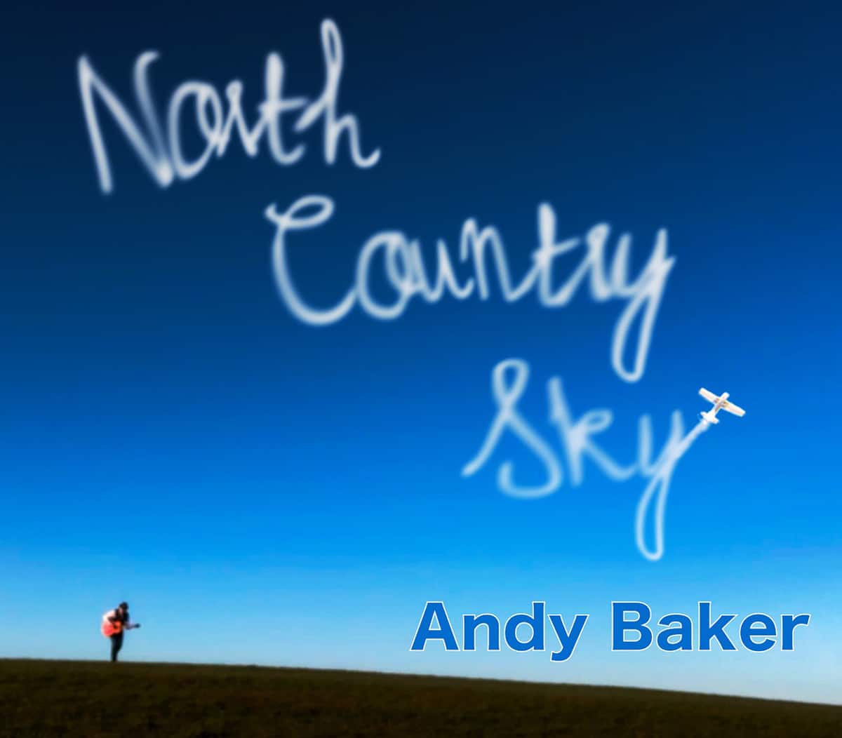 zz Andy Baker North Country Sky