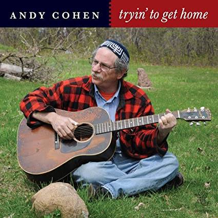 Andy Cohen - Tryin To Get Home (2020)