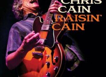 Raisin' Cain by Chris Cain
