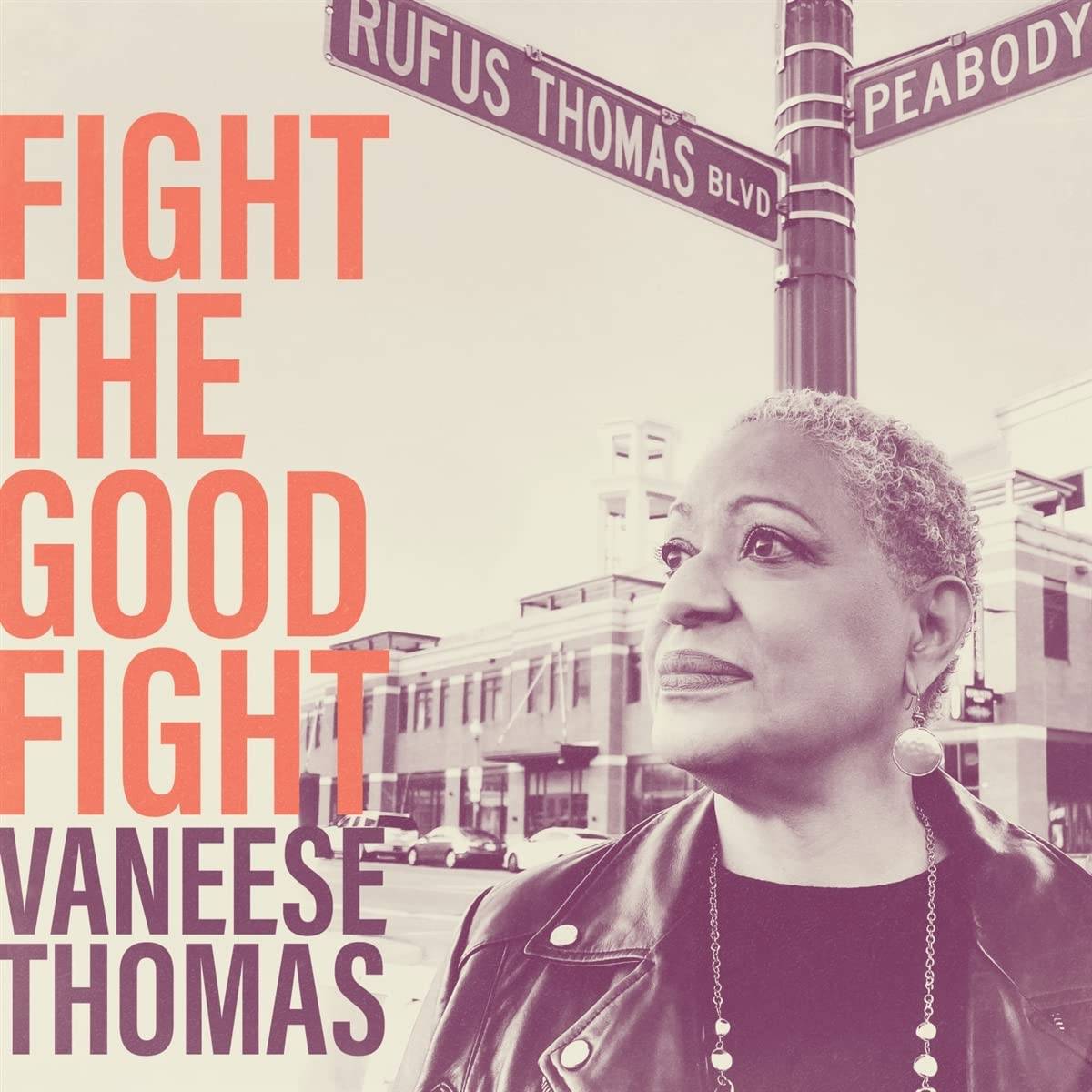 Vaneese Thomas - Fight the Good Fight