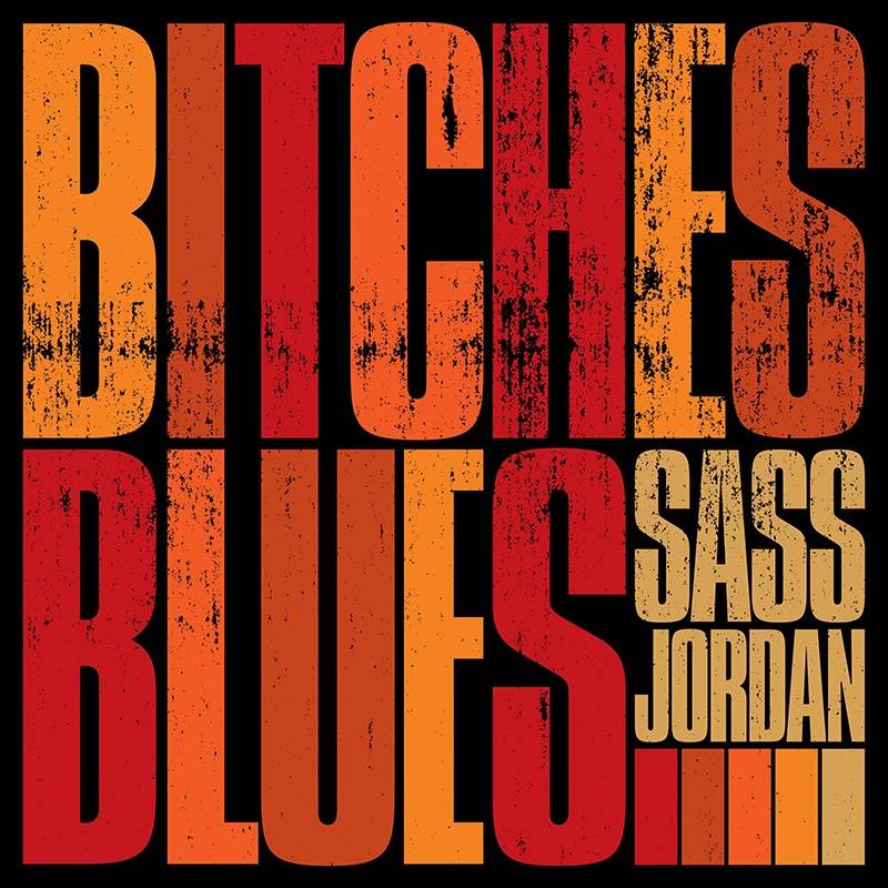 SassJordan-BitchesBlues_graphic-scaled