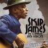 Skip James  The Complete 1931 Sessions