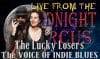 LIVE from the Midnight Circus Featuring The Lucky Losers