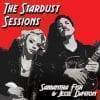 Samantha Fish & Jesse Dayton  The Stardust Sessions