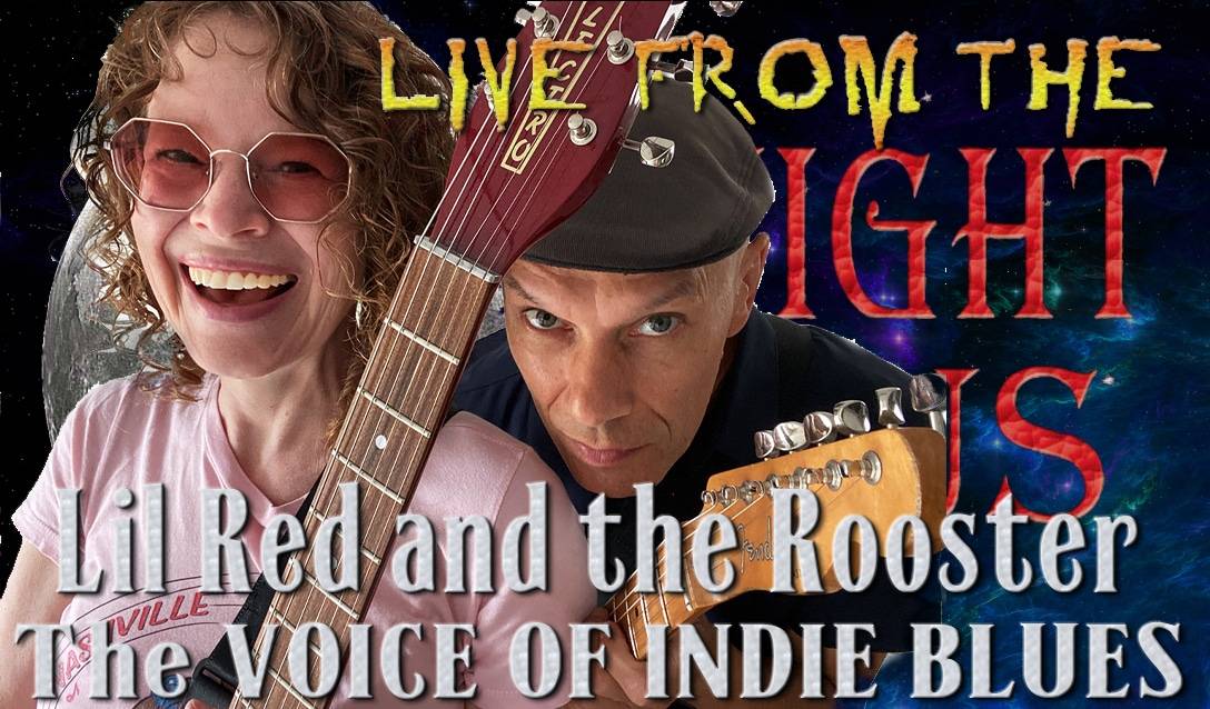 LIVE from the Midnight Circus Featuring Lil Red and the Rooster