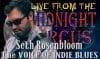 LIVE from the Midnight Circus Featuring Seth Rosenbloom
