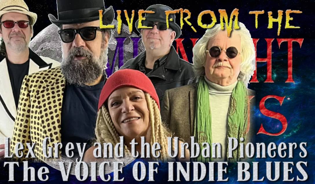 LIVE from the Midnight Circus Featuring Lex Grey and the Urban Pioneers