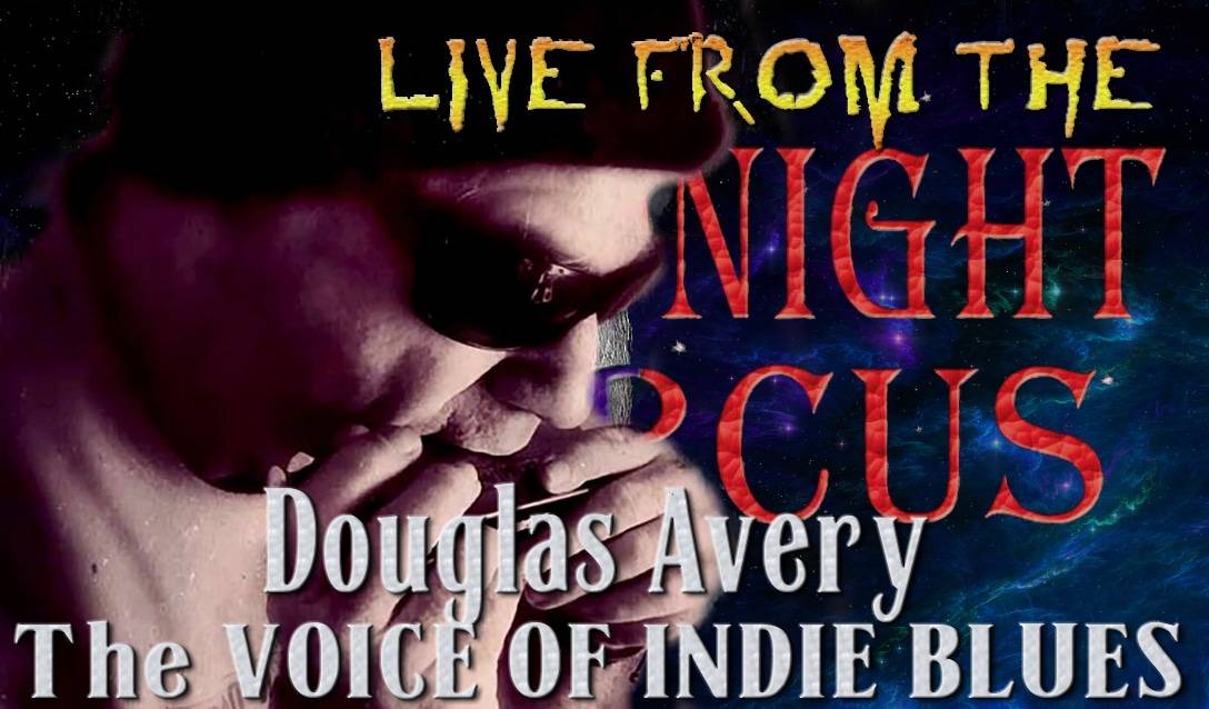 LIVE from the Midnight Circus Featuring Douglas Avery