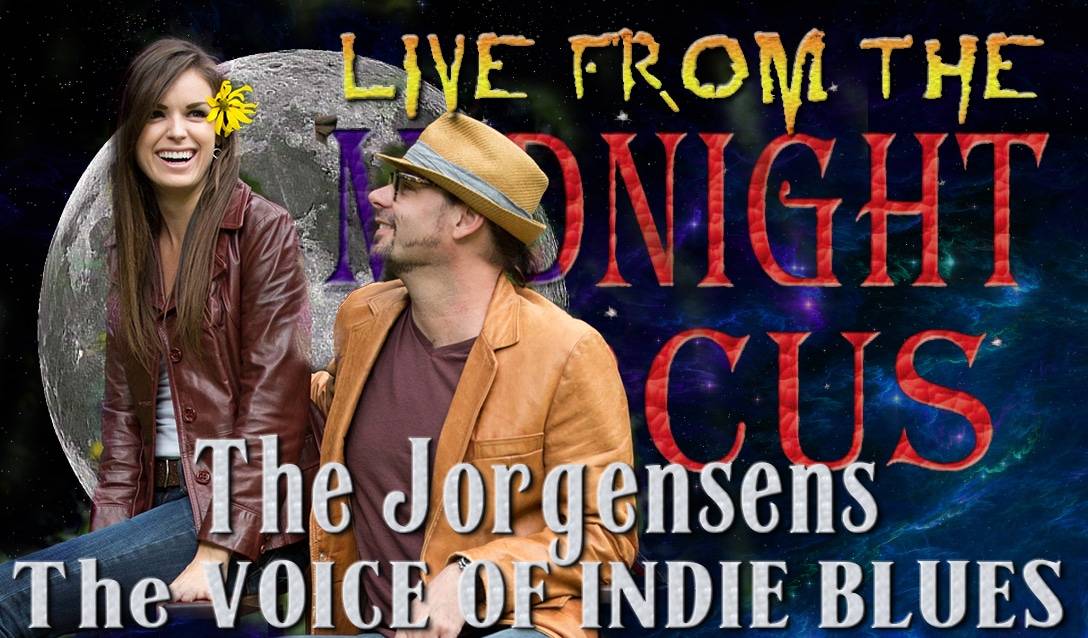 LIVE from the Midnight Circus Featuring The Jorgensens