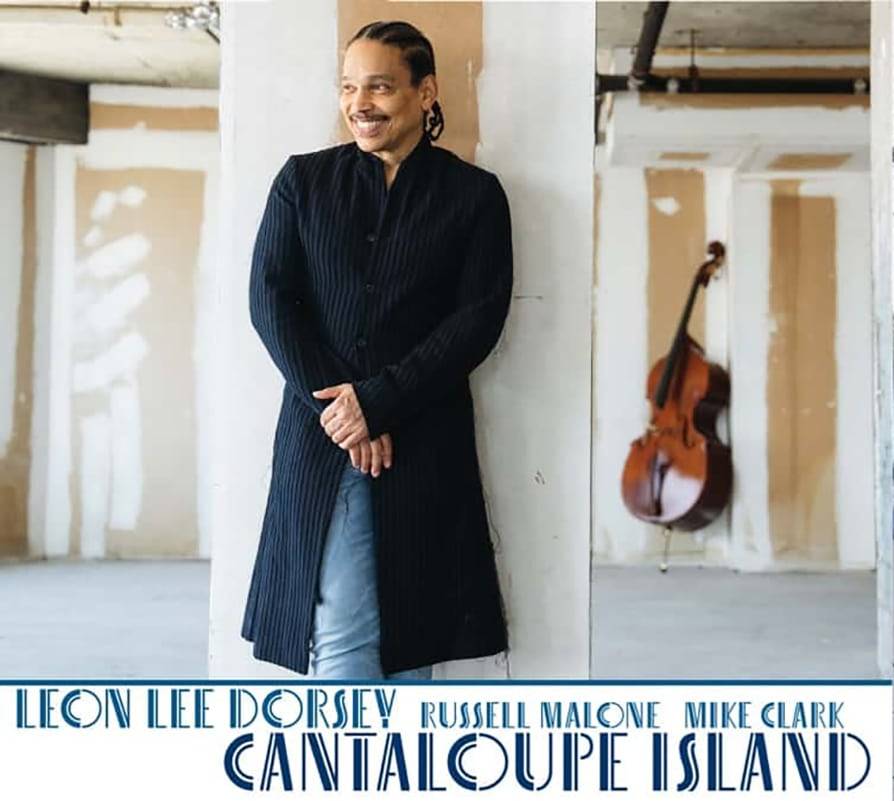 New-Album-Leon-Lee-Dorsey-Cantaloupe-Island