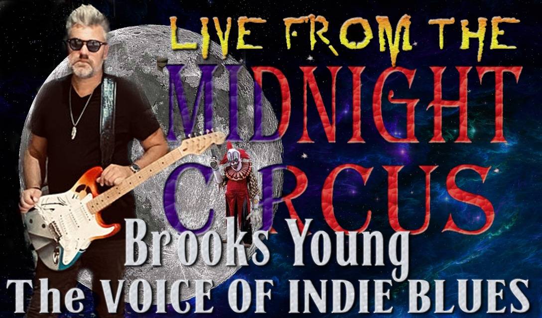 LIVE from the Midnight Circus Featuring Brooks Young