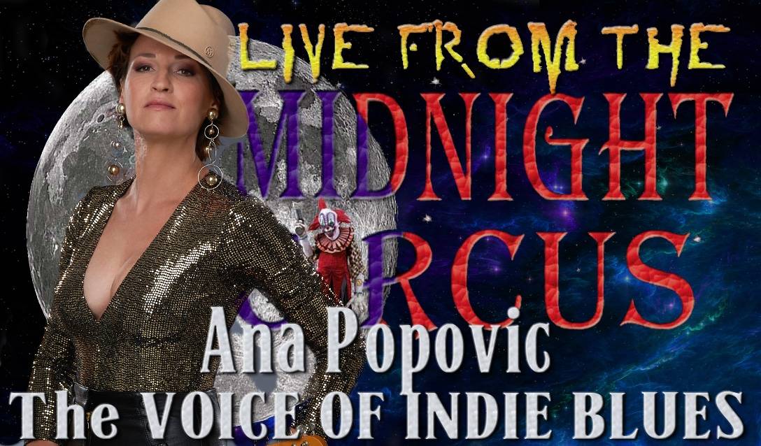 LIVE from the Midnight Circus Featuring Ana Popovic