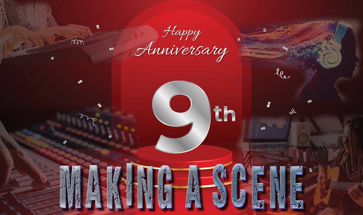 Making a Scene turns 9!