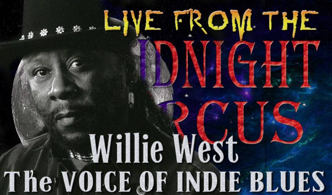 LIVE from the Midnight Circus Featuring Willie West