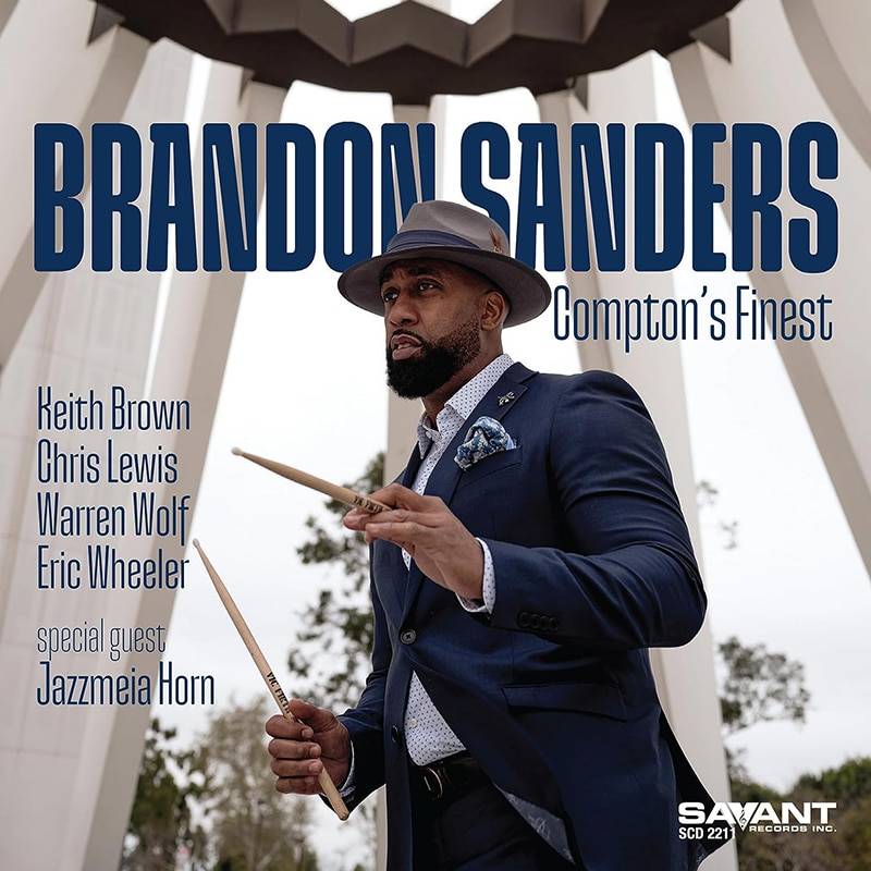 Brandon Sanders  Compton’s Finest