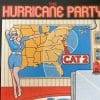 The Hurricane Party  Cat 2
