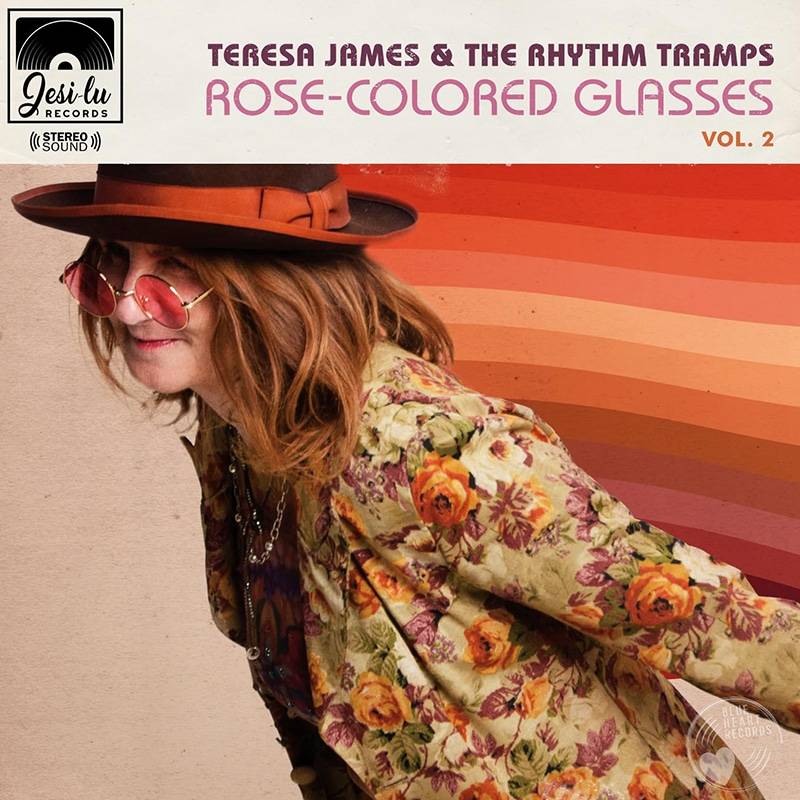 Teresa James & The Rhythm Tramps  Rose-Colored Glasses Vol. 2