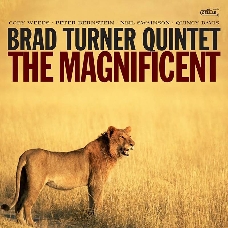 Brad Turner Quintet  The Magnificent
