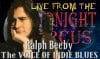 LIVE from the Midnight Circus Featuring Ralph Beeby