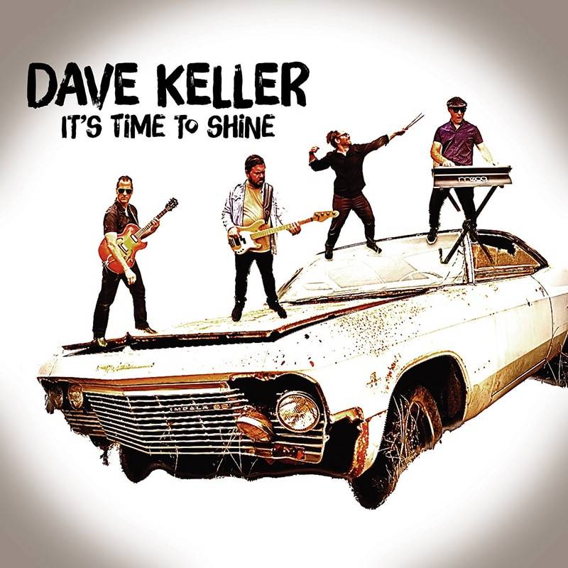 Dave Keller  It’s Time to Shine