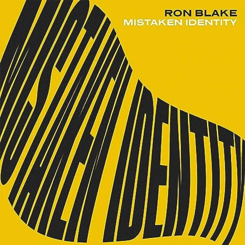 Ron Blake  Mistaken Identity