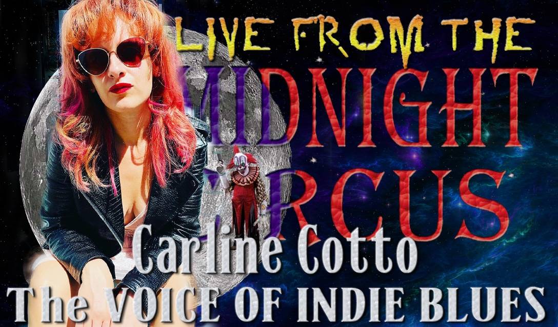 LIVE from the Midnight Circus Featuring Caroline Cotto