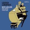 Ray Gallon  Grand Company