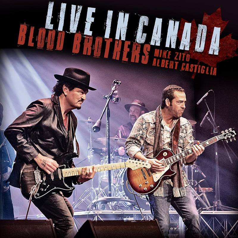 Mike Zito & Albert Castiglia  Blood Brothers Live in Canada