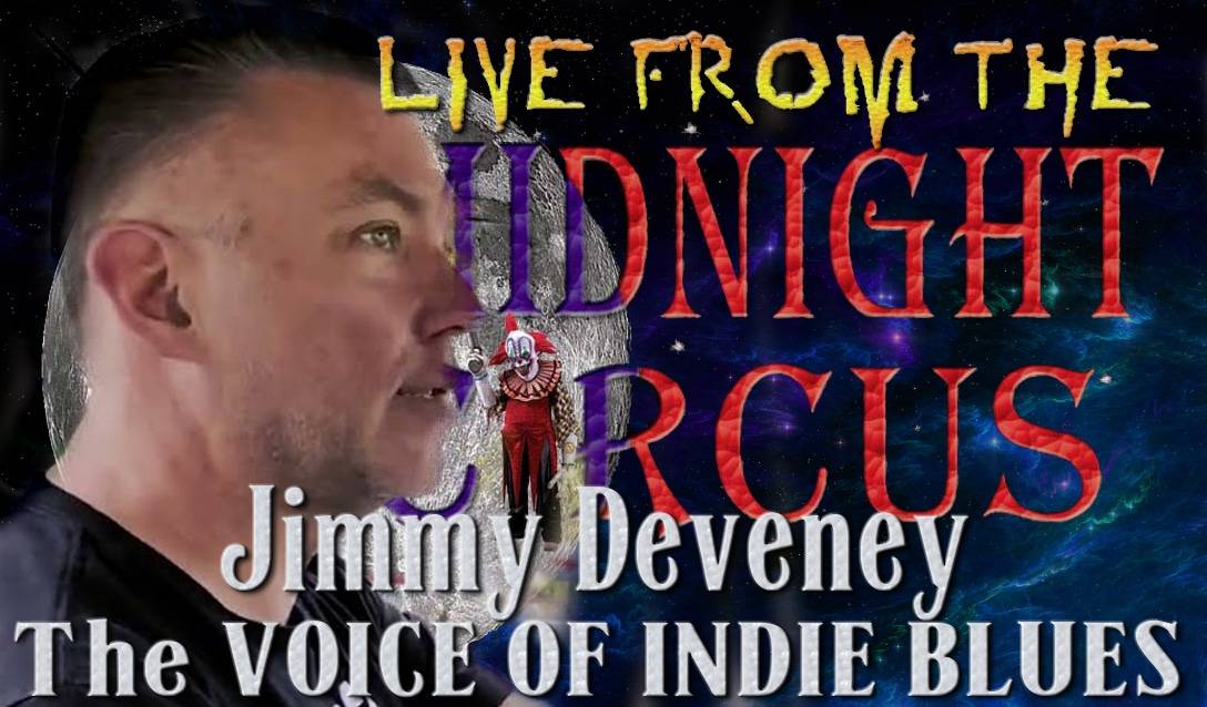 LIVE from the Midnight Circus Featuring Jim Deveney