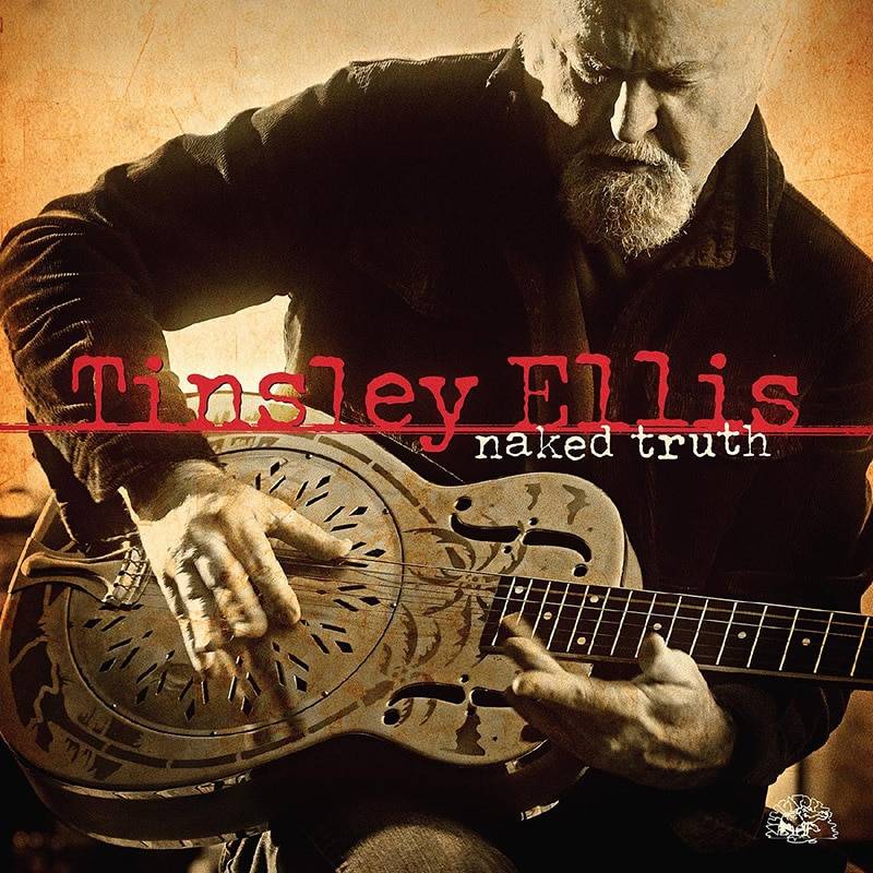 Tinsley Ellis  Naked Truth