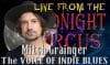 LIVE from the Midnight Circus Featuring Mitch Grainger