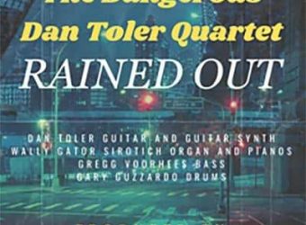 The DanGerous Dan Toler Quartet - 2