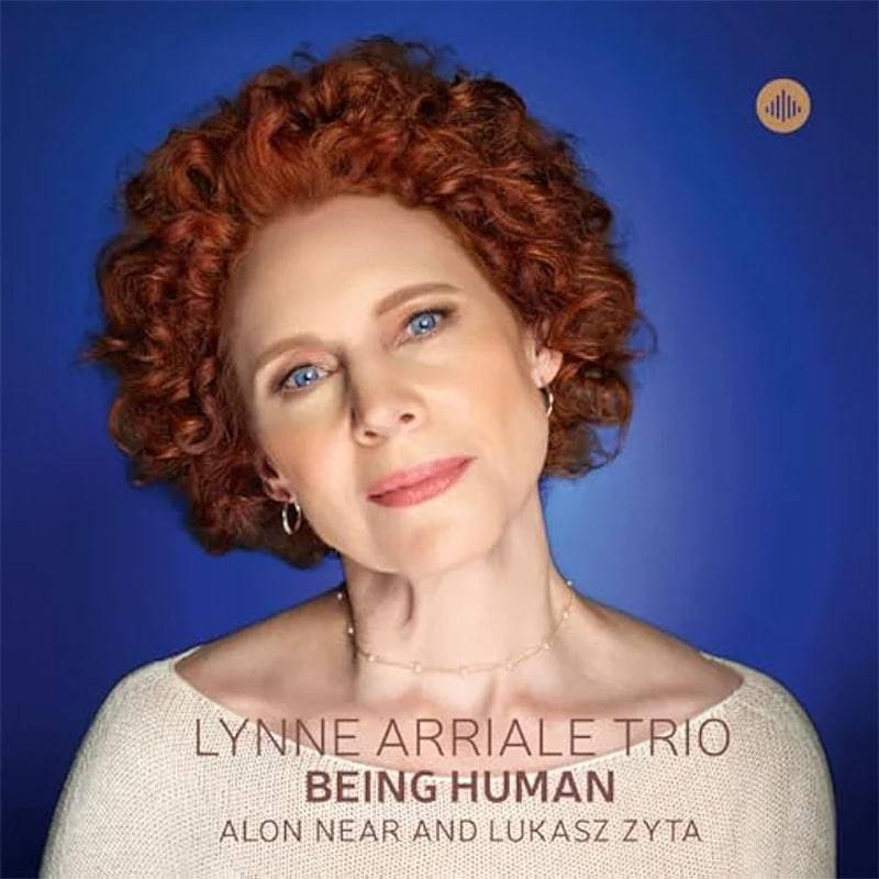 Lynne Arriale Trio  Being Human