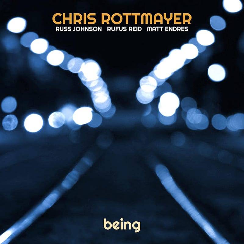 CHRIS ROTTMAYER  BEING