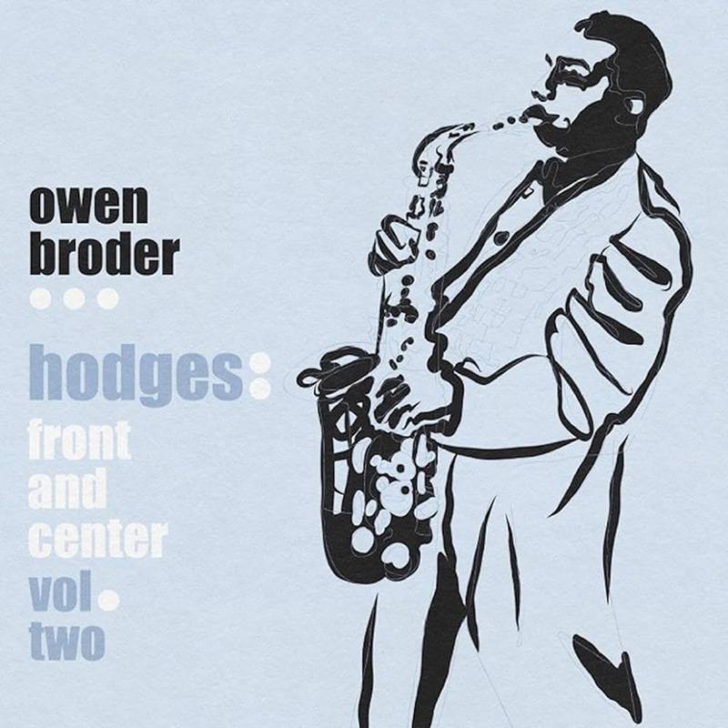 Owen Broder  Hodges: Front and Center Vol. 2