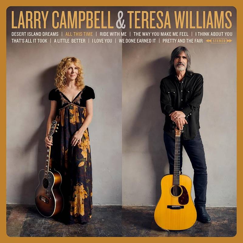 Larry Campbell & Teresa Williams  All This Time
